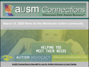 AuSM Connections e-newsletter header featuring spectrum graphic of Minnesota and Autism Advocacy & Law Center ad