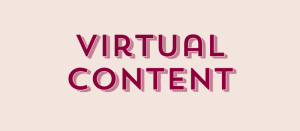 Virtual Content