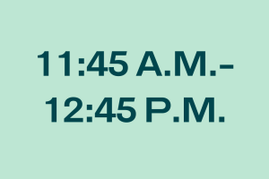 11:45 a.m.-12:45 p.m.