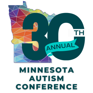 Logo for the Minnesota Autism Conference, featuring the state of Minnesota filled with colorful polygons and a large banner reading 30th Annual Minnesota Autism Conference