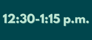 12:30-1:15 p.m.